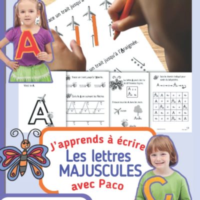 Apprendre les Majuscules avec Paco : Guide Montessori de l'Alphabet