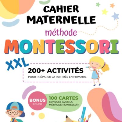 Cahier maternelle Montessori XXL avec 200 activités éducatives