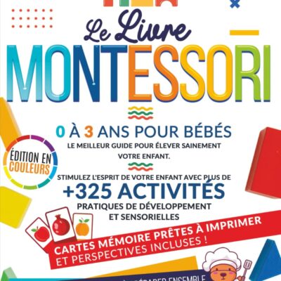 Livre Montessori 0-3 ans : guide et activités pour bébé