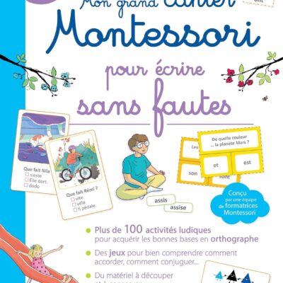 Mon cahier Montessori pour écrire sans faute