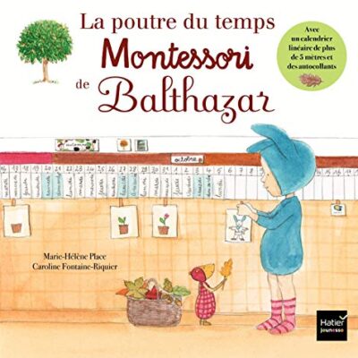 Livre illustré La poutre du temps de Balthazar, Hatier jeunesse